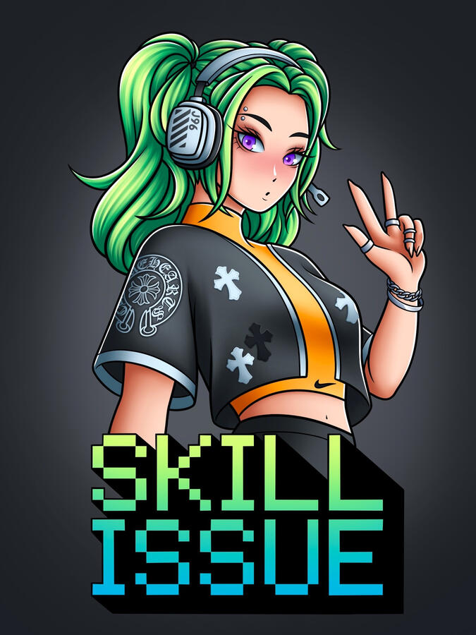 Skill Issue